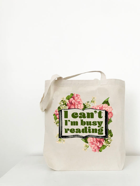 I Can't I'm Busy Reading Canvas Tote Bag