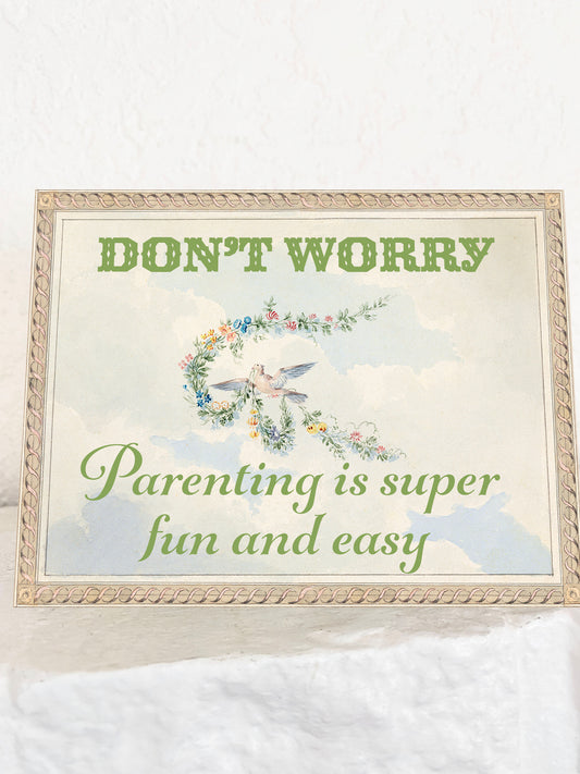 Parenting is Fun and Easy Funny Greeting Card